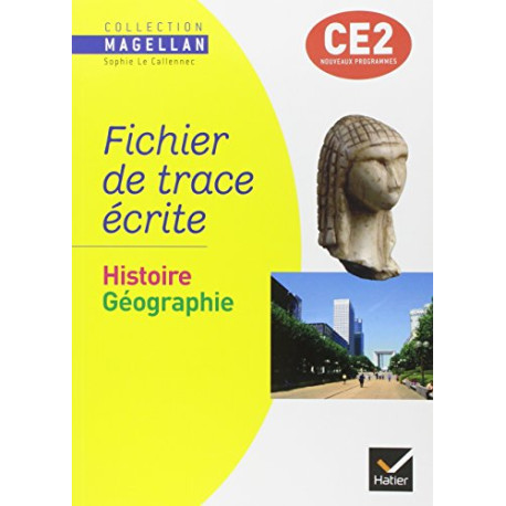 Histoire Géographie CE2 : Fichier de trace écrite