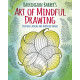 Barrington Barber's Art of Mindful Drawing: Create Calm and...