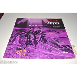 Vinyle 12 30cm UNE JOURNEE AU TEMPS DE JESUS Le soir DE Pâques n...