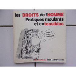 Dédé Lèbre Véesse Les droits de l'homme pratiques moulants et...