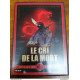 DVD Le Cri De La Mort (Collection Ceinture Noire)