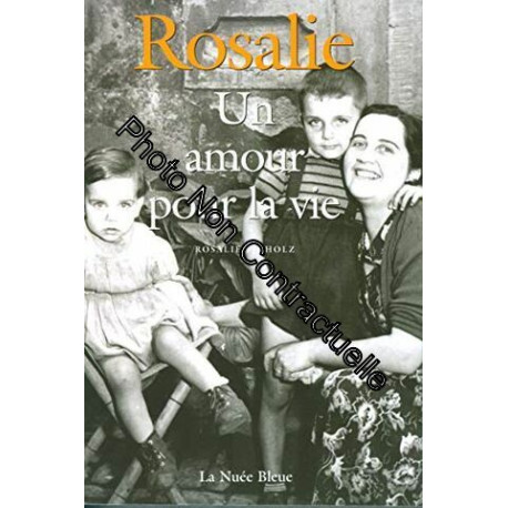 Rosalie Un amour pour la vie