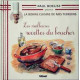 La Bonne Cuisine de Nos Terroirs T07