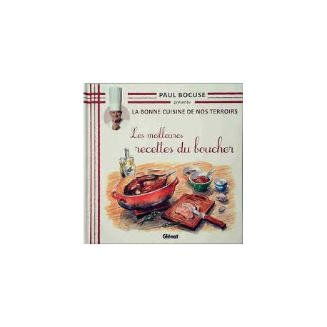 La Bonne Cuisine de Nos Terroirs T07