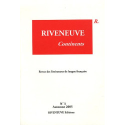 Riveneuve Continents N° 3 Automne 2005 : L'écrivain dans ses langues