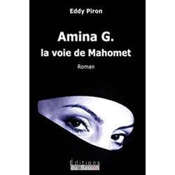 Amina g. la voie de mahomet