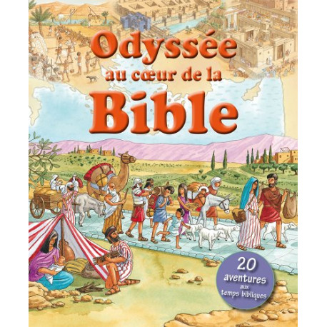 Odyssée au coeur de la Bible