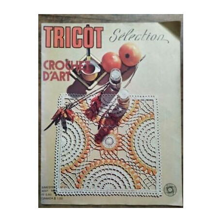 Tricot Sélection Crochet d'art Nº 21 Août 1976