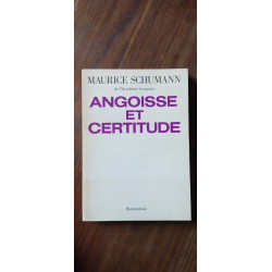 Angoisse Et Certitude flammarion