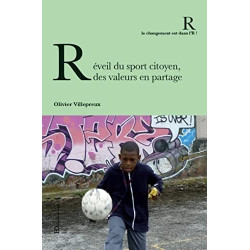 Réveil du sport citoyen des valeurs en partage