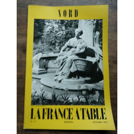 La France a Table Nord Nº 111 Décembre 1964