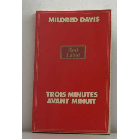 Trois minutes avant minuit