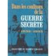 Dans les coulisses de la guerre secrète 1939-1945