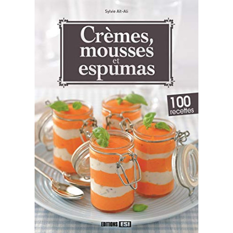 Crèmes mousses et espumas