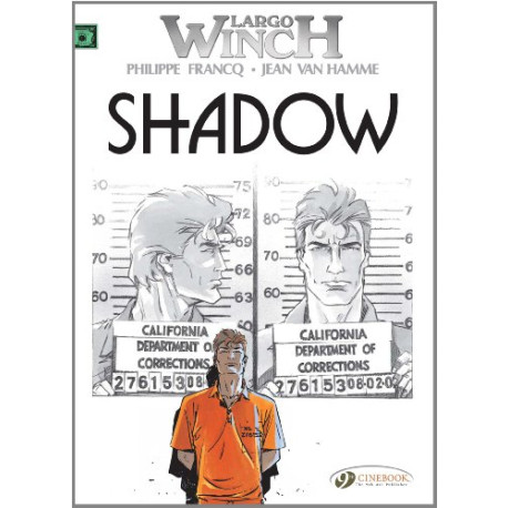 Largo Winch - tome 8 Shadow (08)