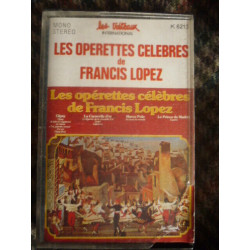 Les opérettes célèbres de Francis Lopez Cassette Audio-K7 Les...