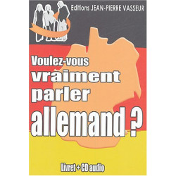 Voulez-vous vraiment parler allemand ? (1CD audio)