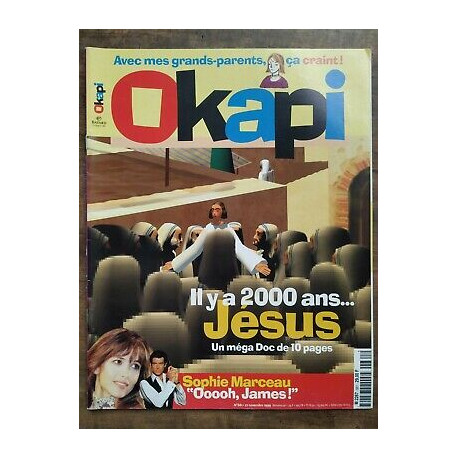 Okapi Nº661 IL y a 2000 ans Jesus Novembre 1999