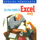 Je me mets à Excel 2003