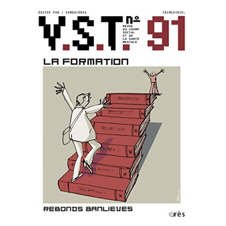 Vst 91-la Formation : une Clinique de l'expérience