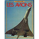 Les Avions (Plaisir de voir)