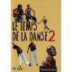 Le temps de la danse 2 : egble makou , raio X