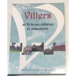 VILLERS - AU FIL DE SES CHATEAUX