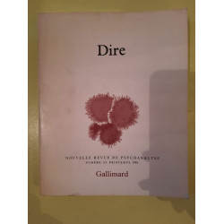 Nouvelle Revue de Psychanalyse n 23 Dire Gallimard printemps 1981