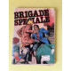 Brigade speciale Nº 6