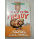 DVD Film - Va te faire foutre Freddy