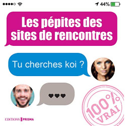 Les pépites des sites de rencontre