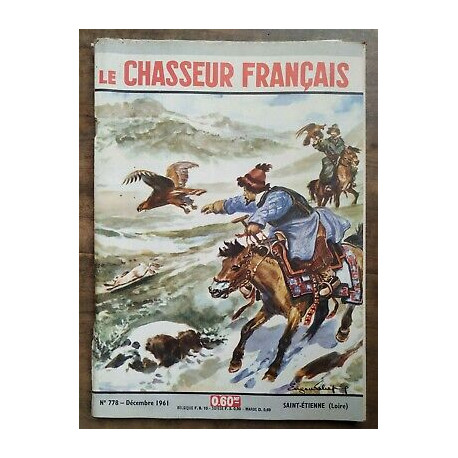 Le Chasseur Français Nº 778 Décembre 1961