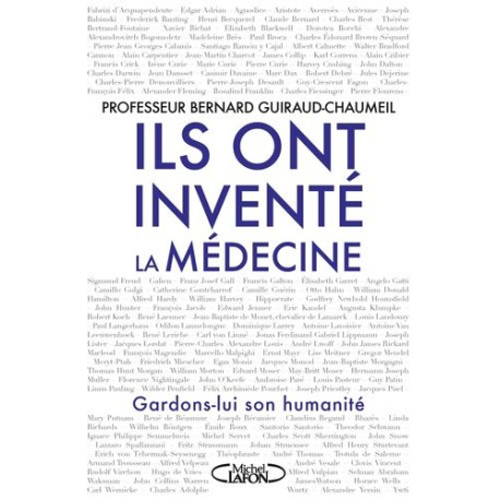 Ils ont inventé la médecine