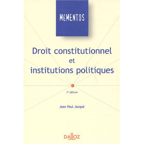 Droit constitutionnel et institutions politiques