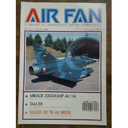 Air Fan Le Mensuel de L'aeronautique Militaire Nº 117 Août 1988