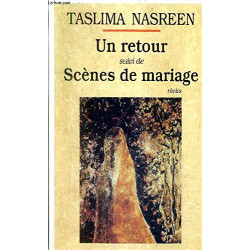 Un retour : Suivi de Scenes de mariage Recits