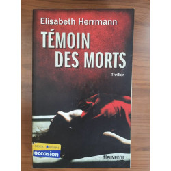 Elisabeth Hermann Témoin des morts Fleuve noir