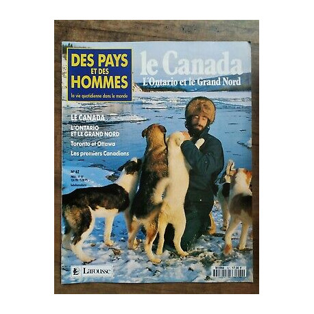 Des Pays et Des Hommes n 62 Le Canada L'Ontario et Le Grand Nord 1991