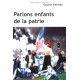 Parlons enfants de la patrie [Broché] by Kelman Gaston