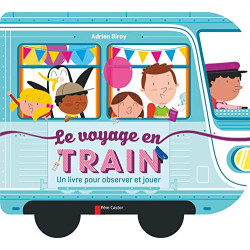 Le voyage en train : Un livre pour observer et jouer