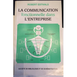 La Communication fonctionnelle dans l'entreprise