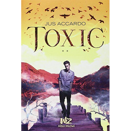 Toxic: Touch - tome 2