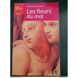 Charles Baudelaire - Les Fleurs du Mal / Librio