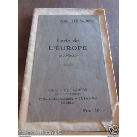 Carte de l'Europe au 7.500.000è/ Girard et Barrère