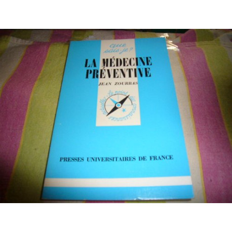 La Médecine préventive