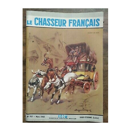 Le Chasseur Français Nº 757 Mars 1960