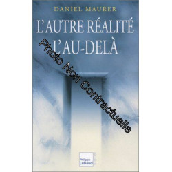 L'Autre Réalité : L'Au-delà