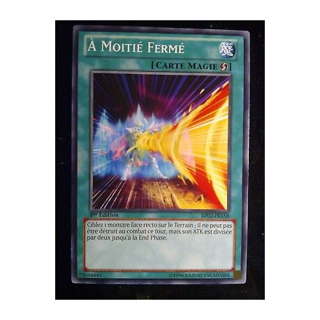 à moitié fermé BP02-FR158 Yu-Gi-Oh