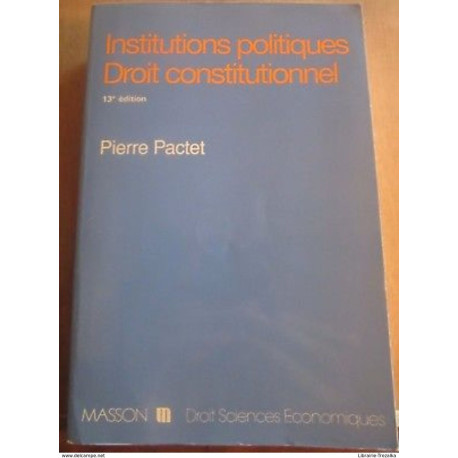 Institutions politiques, Droit constitutionnel