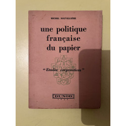 Michel nouvellière Une politique française du papier Dunod non coupé